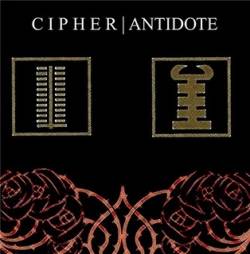 Cipher (USA) : Antidote